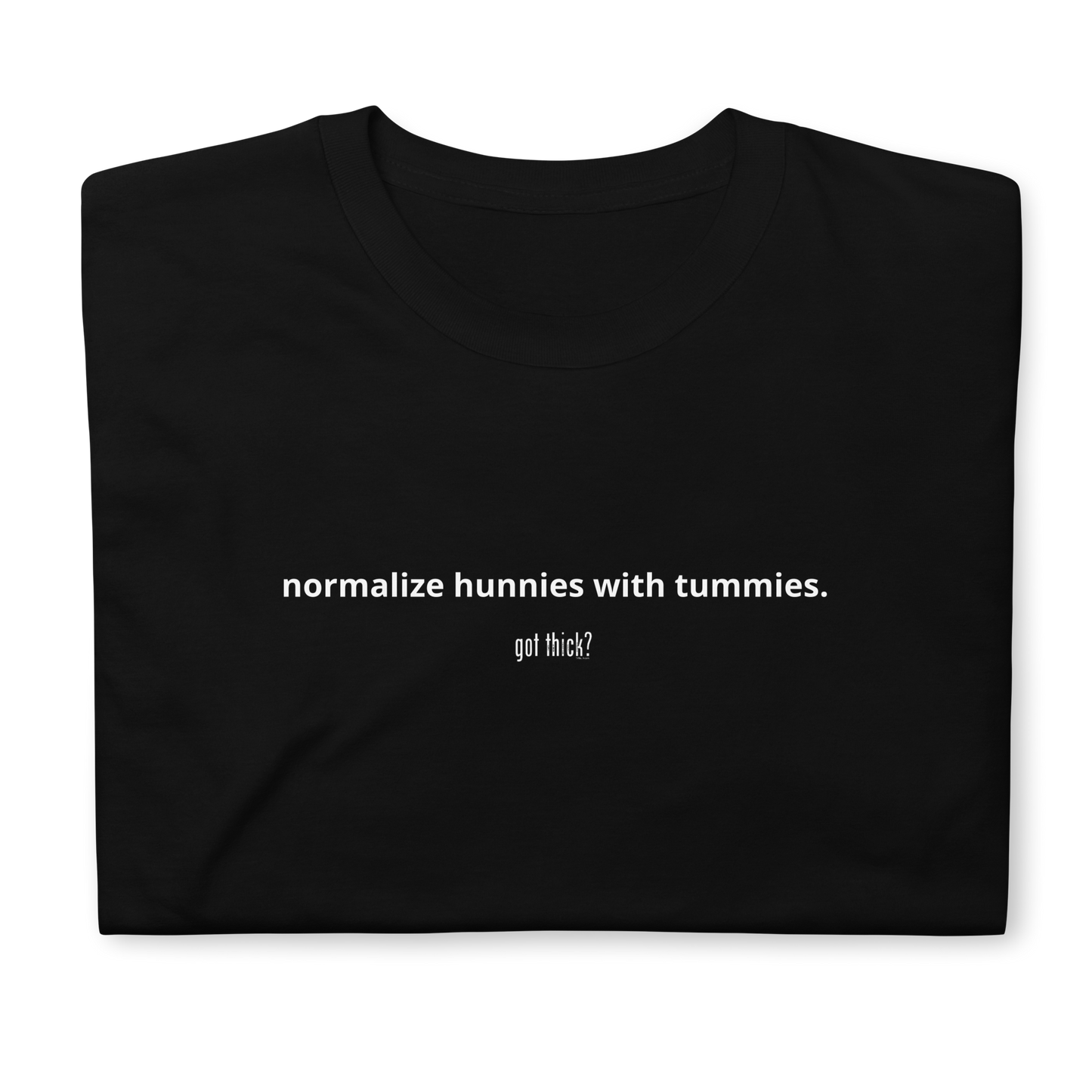 GT? Normalize Tummies Tee