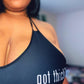 Got Thick?  Reversible "KINI" Top