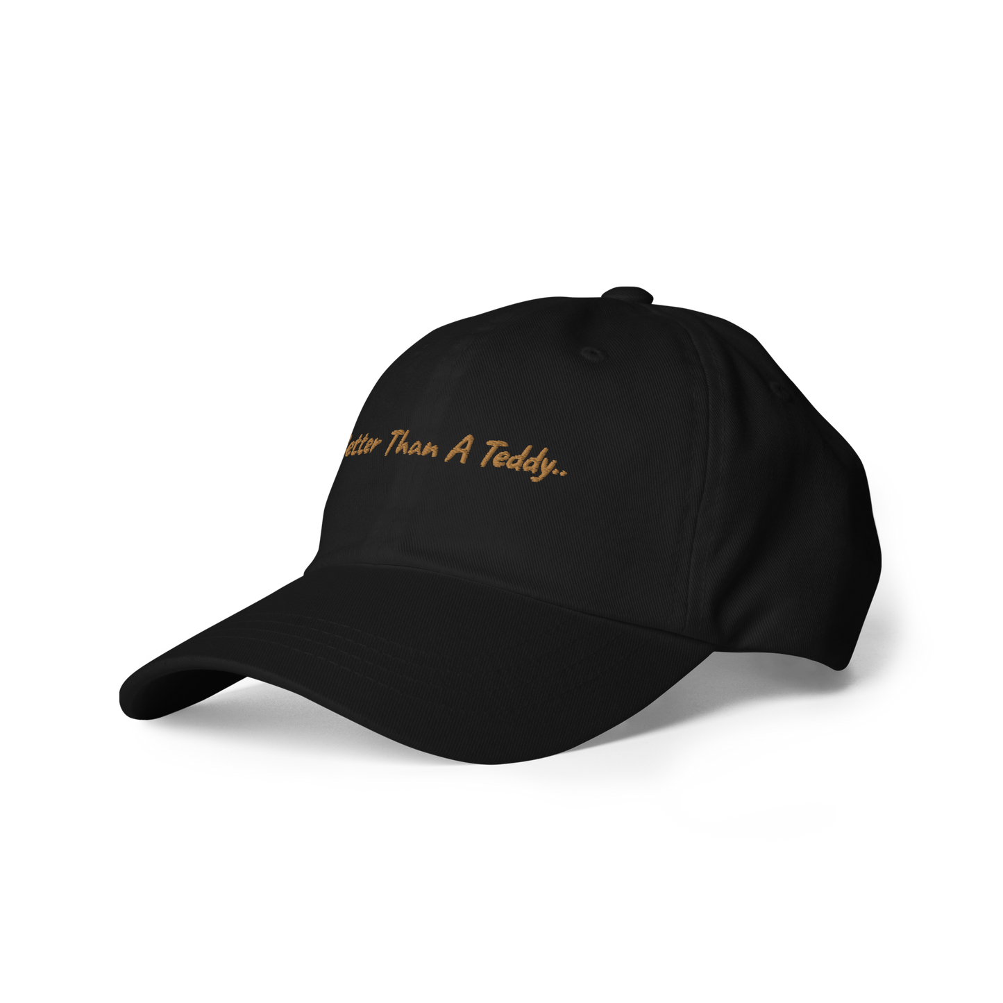 Better Than a Teddy Dad Hat