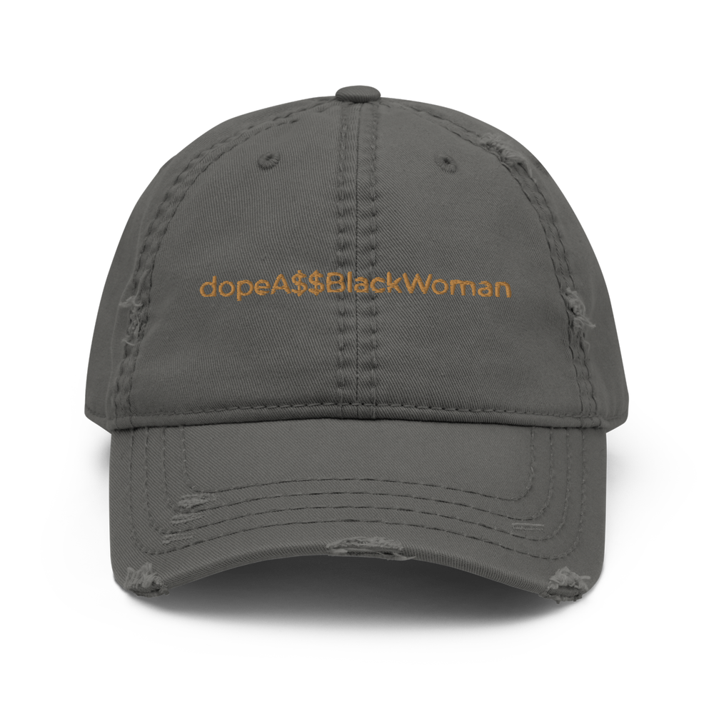 DopeA$$BlackWoman Distreesed Dad Hat