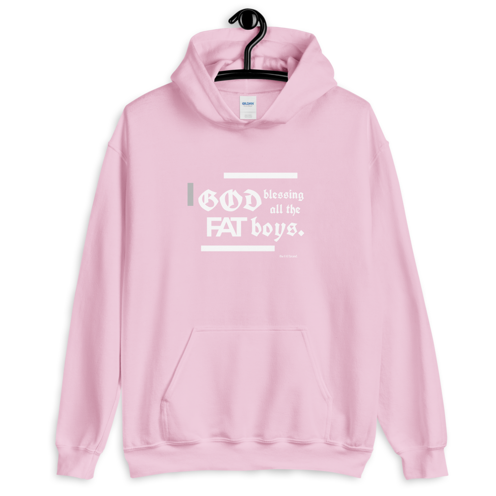 God Blessing All the FAT Boys Hoodie