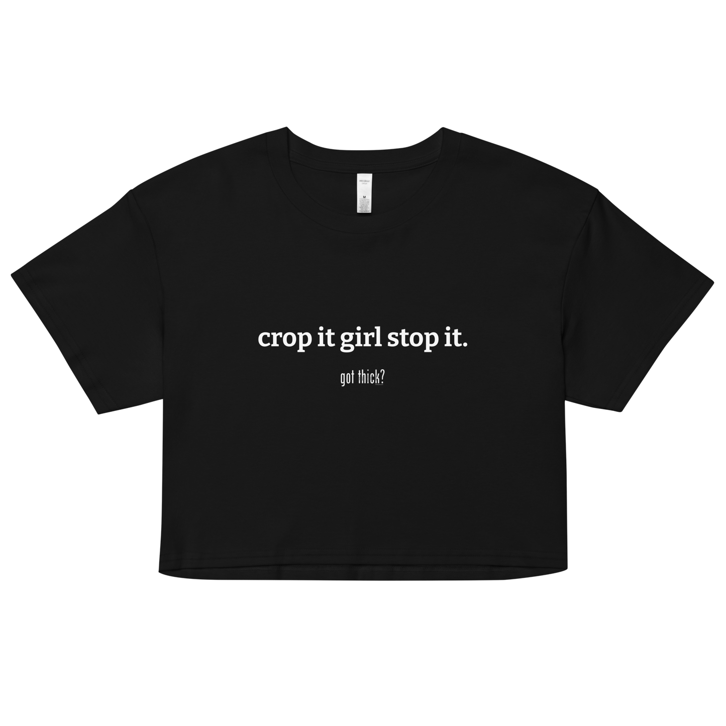 GT? Crop It Girl Stop It Crop Tee